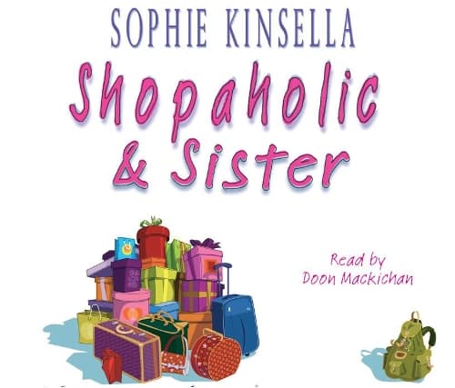 Cover of Shopaholic & Sister: (Shopaholic Book 4)(Shopaholic)