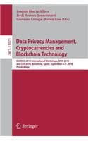 Cover of Data Privacy Management, Cryptocurrencies and Blockchain Technology