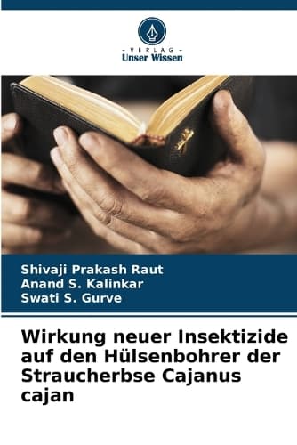 Cover of Wirkung neuer Insektizide auf den Hülsenbohrer der Straucherbse Cajanus cajan
