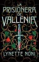 Cover of Prisionera de Vallenia, La