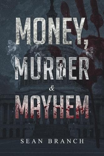 Cover of Money, Murder & Mayhem