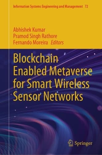 Cover of Blockchain Enabled Metaverse for Smart Wireless Sensor Networks