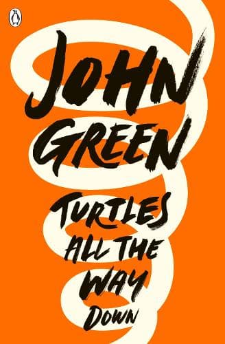 Cover of Turtles All the Way Down