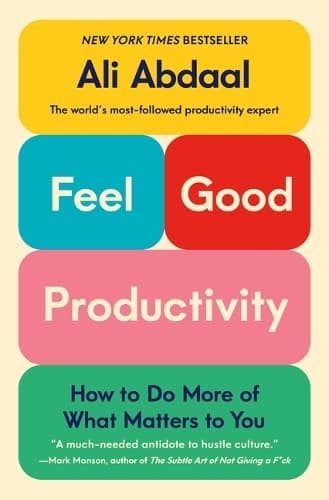 Cover of Feel-Good Productivity
