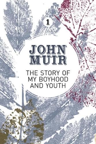 Cover of The Story of My Boyhood and Youth