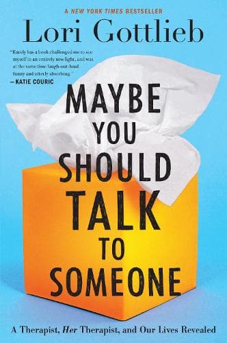 Cover of Maybe You Should Talk to Someone