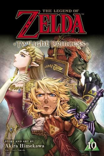 Cover of The Legend of Zelda: Twilight Princess, Vol. 10: Volume 10(The Legend of Zelda: Twilight Princess)