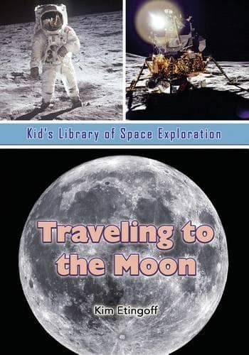 Cover of Traveling to the Moon