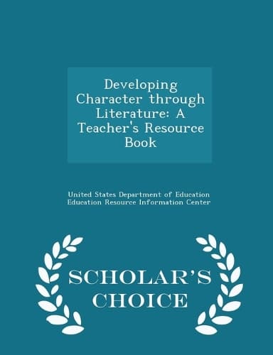 Cover of Developing Character through Literature