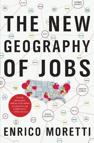 Cover of The New Geography Of Jobs