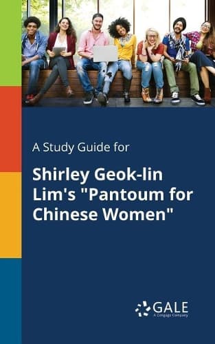 Cover of A Study Guide for Shirley Geok-lin Lim's "Pantoum for Chinese Women"