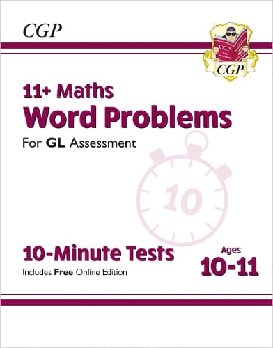 Cover of 11+ GL 10-Minute Tests: Maths Word Problems - Ages 10-11 Book 1 (with Online Edition)