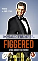 Cover of Figgered (My Dad Is Bigger Than Your Dad)