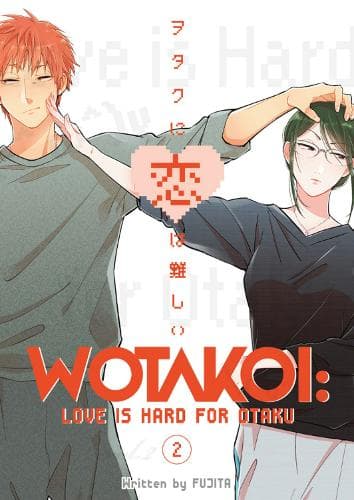 Cover of Wotakoi: Love Is Hard For Otaku 2: (Wotakoi: Love Is Hard for Otaku)