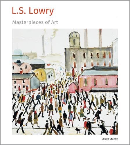 Cover of L.S. Lowry Masterpieces of Art