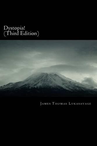 Cover of Dystopia! (Third Edition)