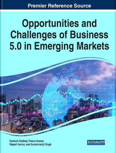 Cover of Opportunities and Challenges of Business 5.0 in Emerging Markets