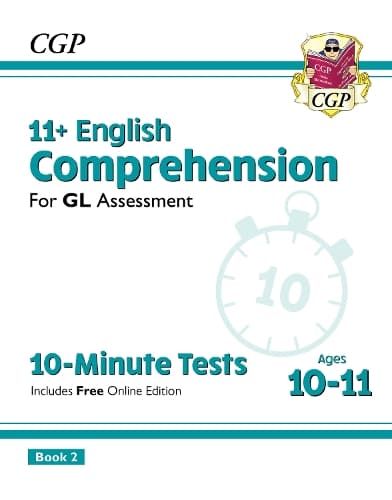 Cover of 11+ GL 10-Minute Tests: English Comprehension - Ages 10-11 Book 2 (with Online Edition)