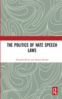 Cover of The Politics of Hate Speech Laws