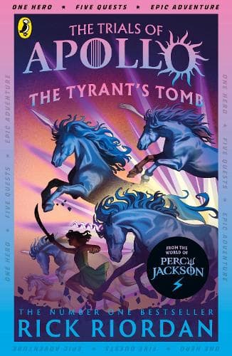 Cover of The Tyrant's Tomb (The Trials of Apollo Book 4)