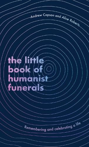 Cover of The Little Book of Humanist Funerals