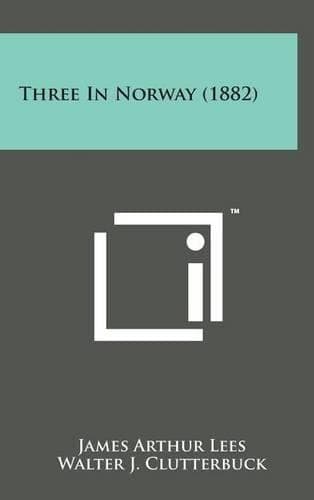 Cover of Three in Norway (1882)