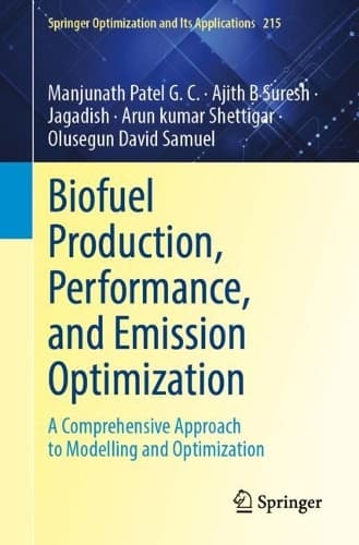 Cover of Biofuel Production, Performance, and Emission Optimization