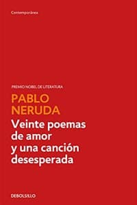 Cover of Veinte poemas de amor y una cancion desesperada