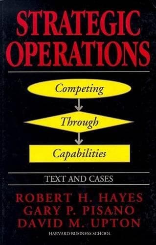 Cover of Strategic Operations: Competing Through Capabilities