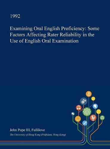 Cover of Examining Oral English Proficiency