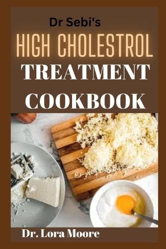 Cover of High Cholestrol Treatment Cookbook