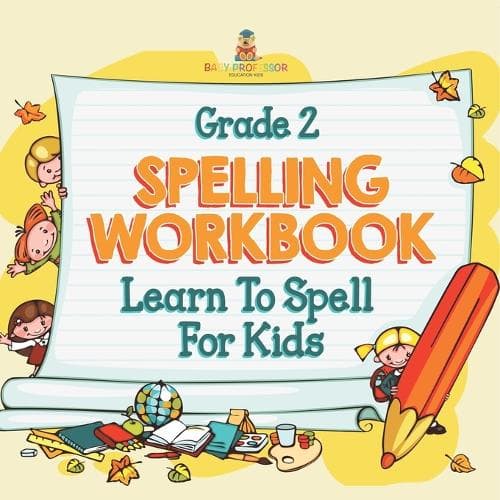 Cover of Grade 2 Spelling Workbook
