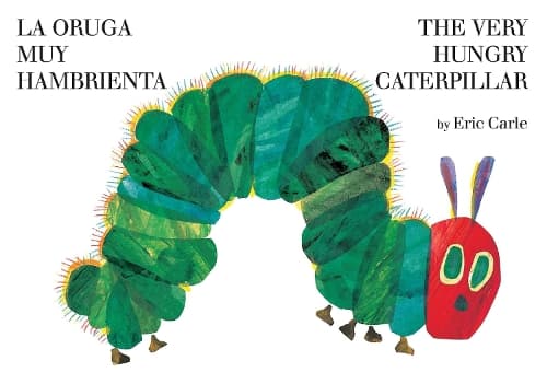 Cover of The Very Hungry Caterpillar/La Oruga Muy Hambrienta