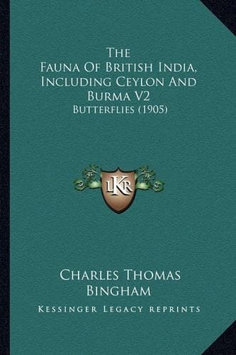 Cover of The Fauna Of British India, Including Ceylon And Burma V2