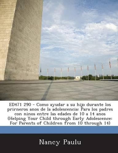 Cover of Ed471 290 - Como Ayudar a Su Hijo Durante Los Prirneros Anos de La Adolescencia