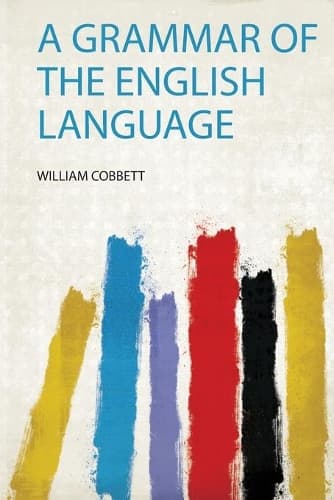 Cover of A Grammar of the English Language