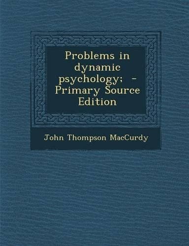 Cover of Problems in Dynamic Psychology;