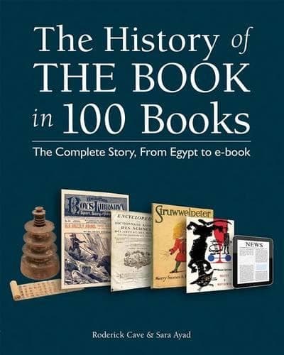 Cover of The History of the Book in 100 Books