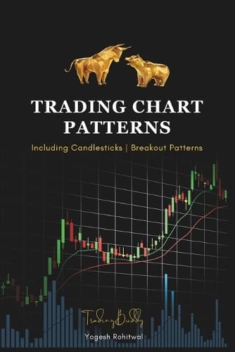 Cover of Trading Chart Patterns Including Candlestick Patterns and Breakout Patterns