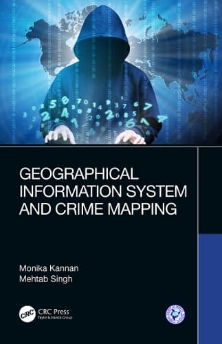 Cover of Geographical Information System and Crime Mapping