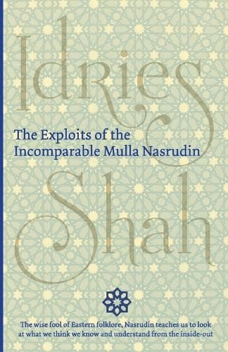 Cover of The Exploits of the Incomparable Mulla Nasrudin