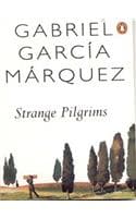 Cover of Strange Pilgrims: Twelve Stories