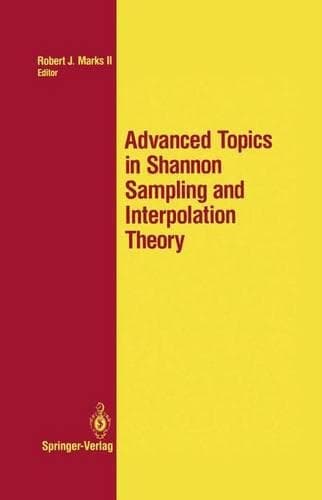 Cover of Advanced Topics in Shannon Sampling and Interpolation Theory