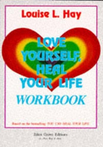 Cover of Love Yourself, Heal Your Life Workbook