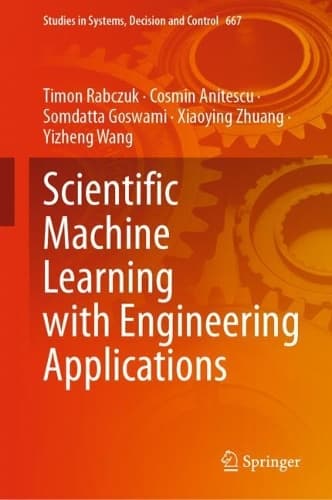 Cover of Scientific Machine Learning with Engineering Applications