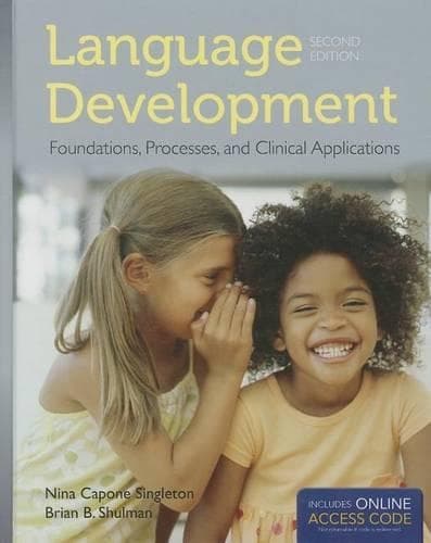 Cover of Language Development: Foundations, Processes, And Clinical Applications