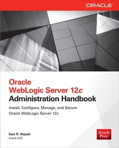 Cover of Oracle Weblogic Server 12c Administration Handbook