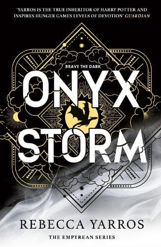 Cover of Onyx Storm: DISCOVER THE FOLLOW-UP TO THE GLOBAL PHENOMENONS, FOURTH WING AND IRON FLAME!(The Empyrean)