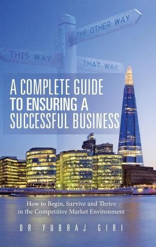 Cover of A Complete Guide to Ensuring a Successful Business