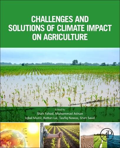 Cover of Challenges and Solutions of Climate Impact on Agriculture